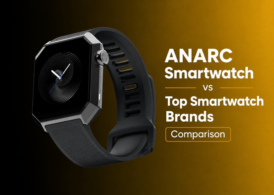 Layers Anarch Smartwatch vs Top Smartwatches