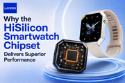 Why the HiSilicon Smartwatch Chipset Delivers Superior Performance