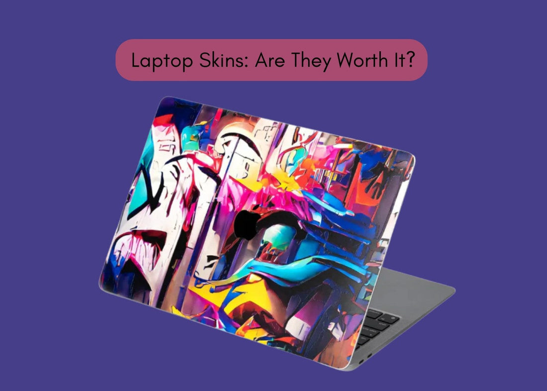 Laptop Skins: Are They Worth It?